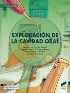 Exploración de la cavidad oral